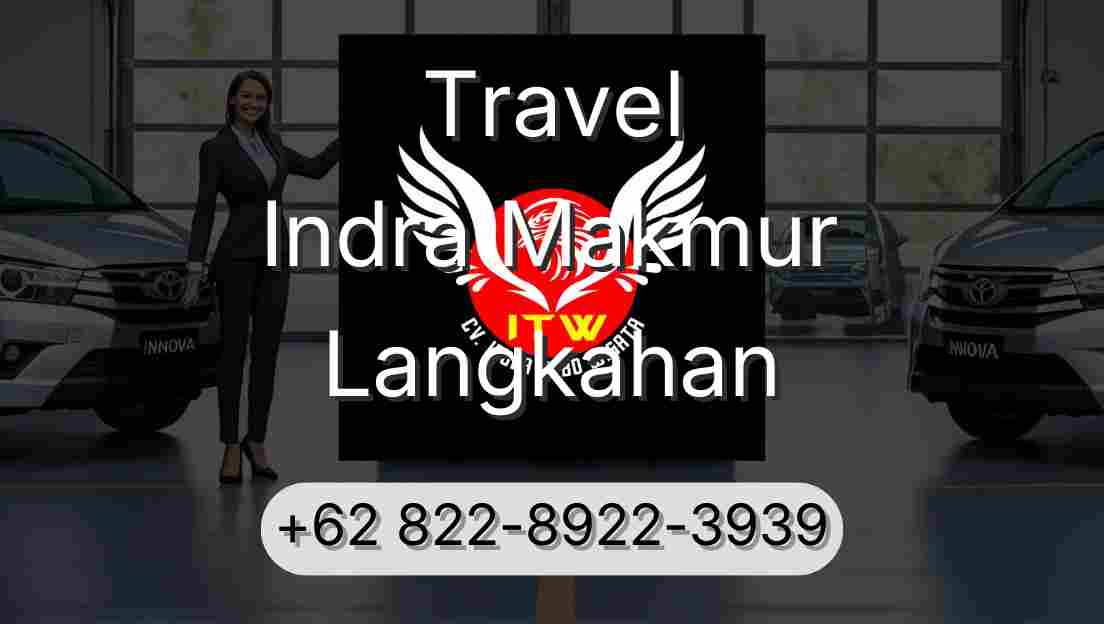 Travel Indra Makmur Langkahan