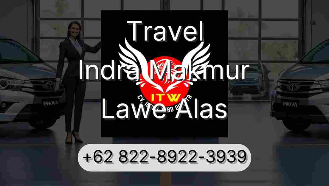 Travel Indra Makmur Lawe Alas