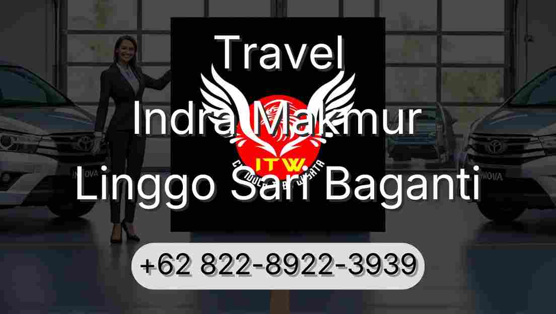 Travel Indra Makmur Linggo Sari Baganti