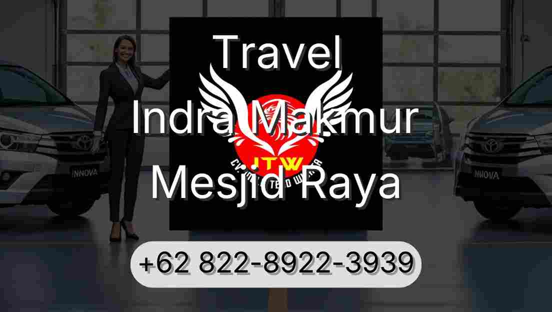 Travel Indra Makmur Mesjid Raya