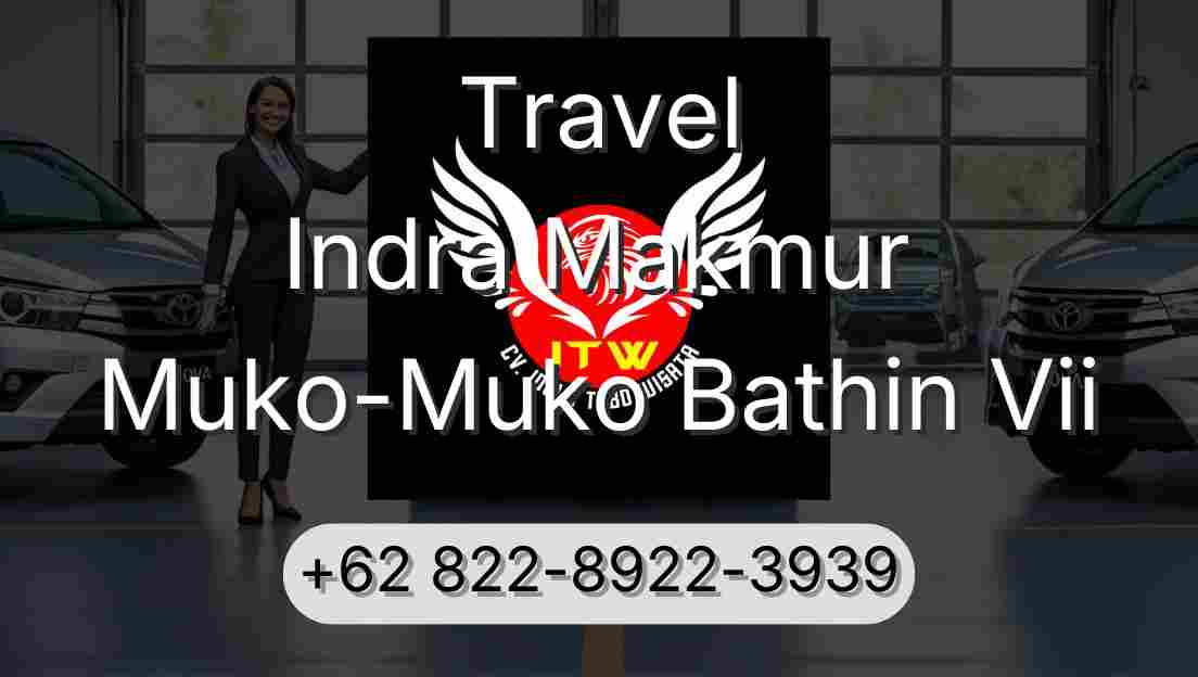 Travel Indra Makmur Muko-Muko Bathin Vii