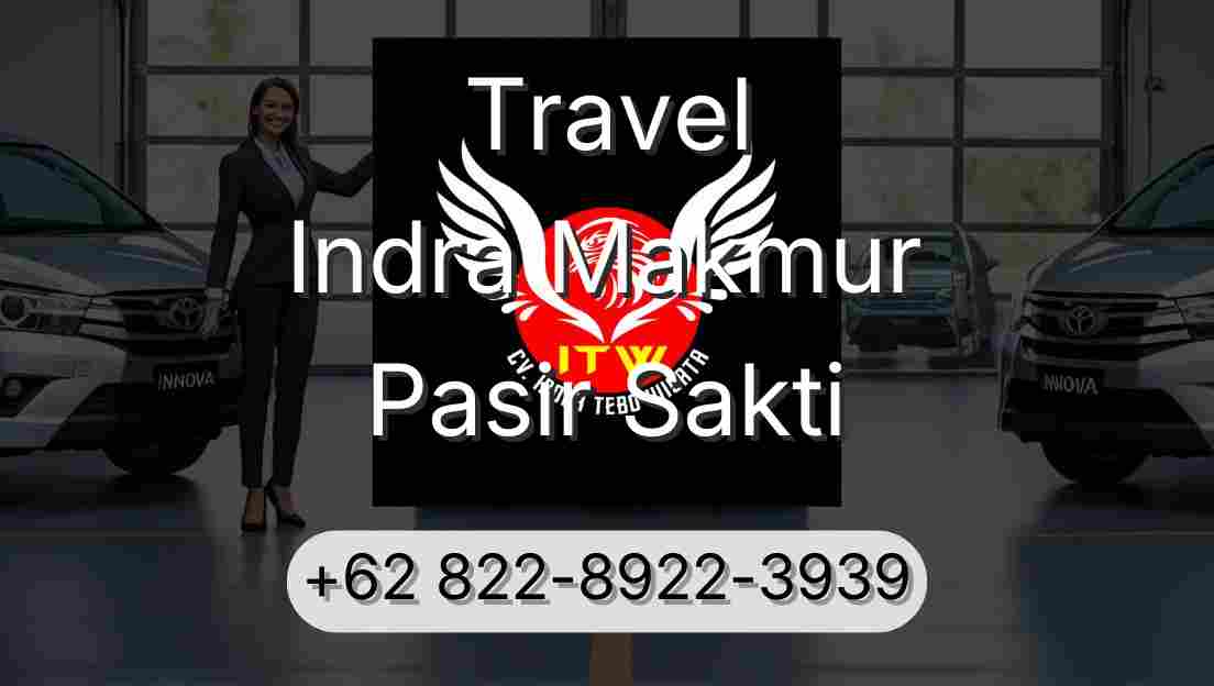 Travel Indra Makmur Pasir Sakti