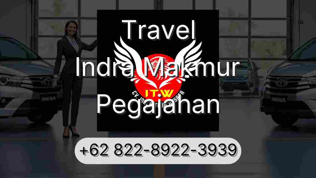 Travel Indra Makmur Pegajahan