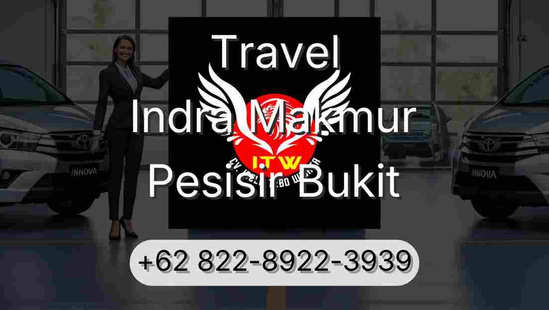 Travel Indra Makmur Pesisir Bukit