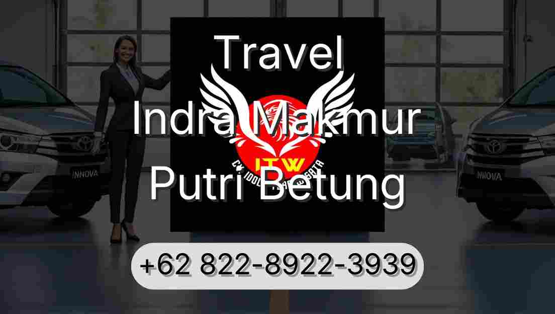 Travel Indra Makmur Putri Betung