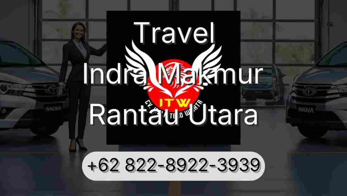 Travel Indra Makmur Rantau Utara