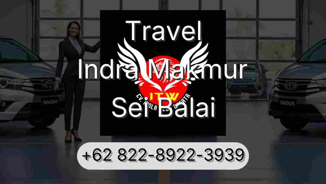 Travel Indra Makmur Sei Balai