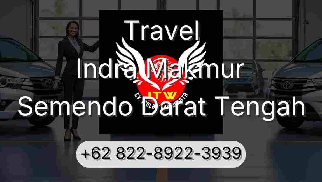 Travel Indra Makmur Semendo Darat Tengah