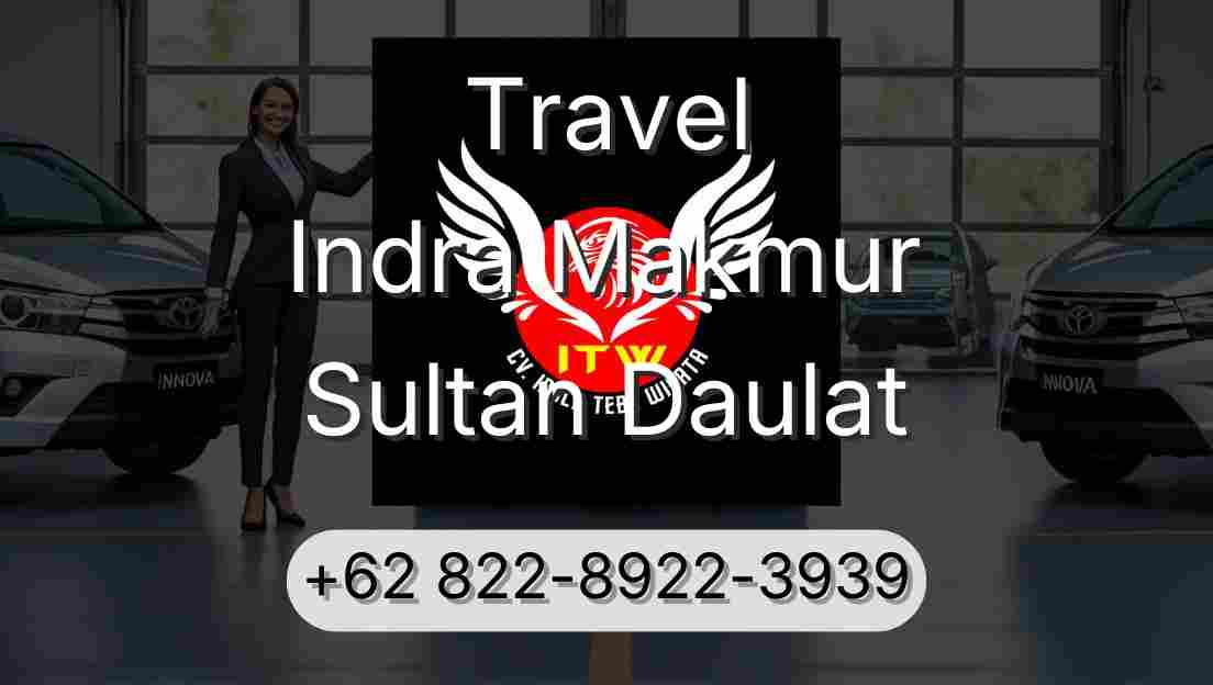 Travel Indra Makmur Sultan Daulat