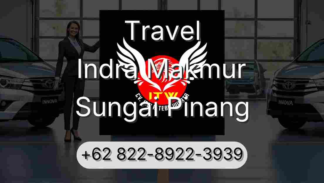 Travel Indra Makmur Sungai Pinang