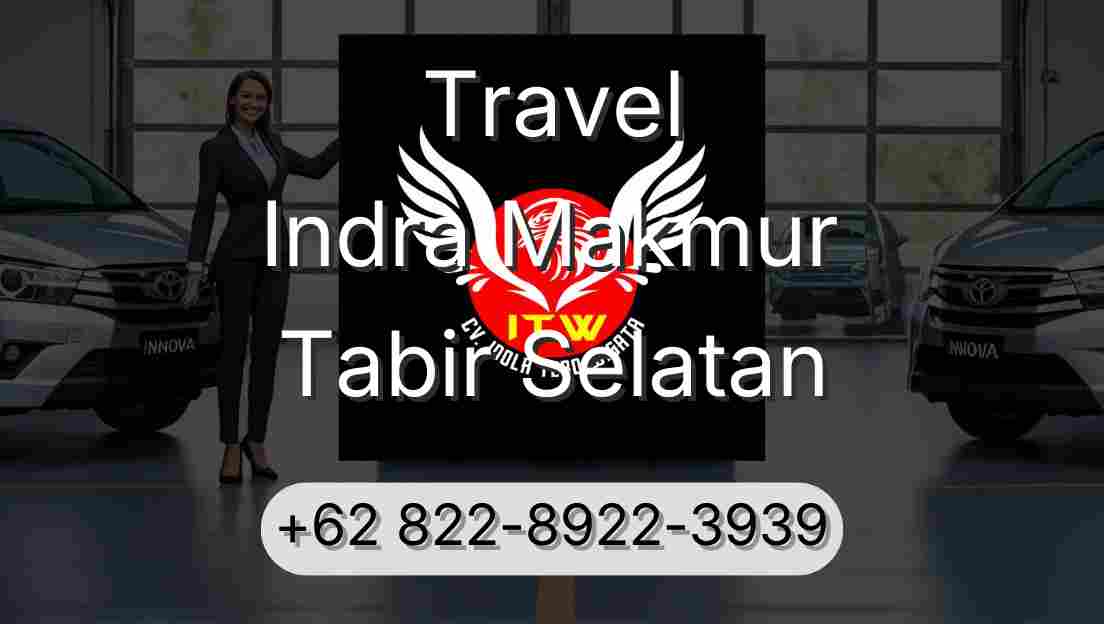 Travel Indra Makmur Tabir Selatan