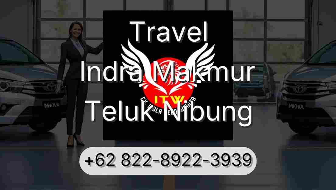 Travel Indra Makmur Teluk Nibung