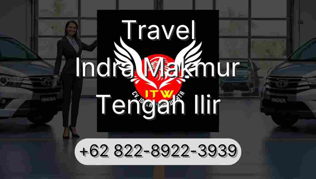 Travel Indra Makmur Tengah Ilir