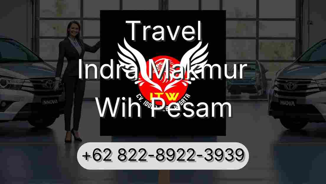 Travel Indra Makmur Wih Pesam