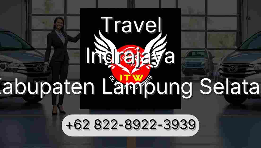 Travel Indrajaya Kabupaten Lampung Selatan