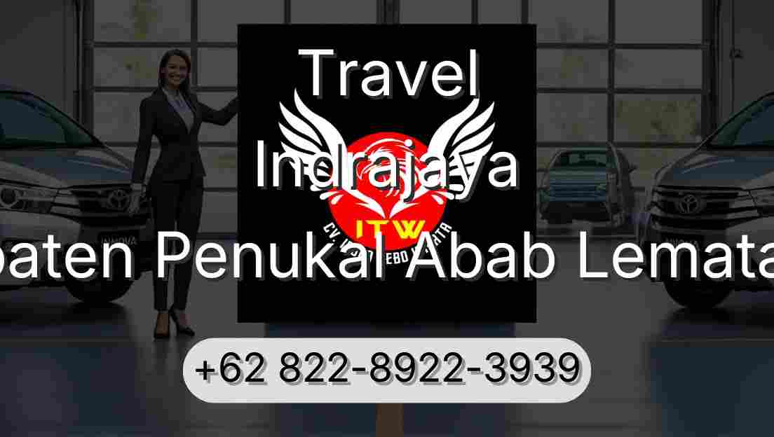Travel Indrajaya Kabupaten Penukal Abab Lematang Ilir