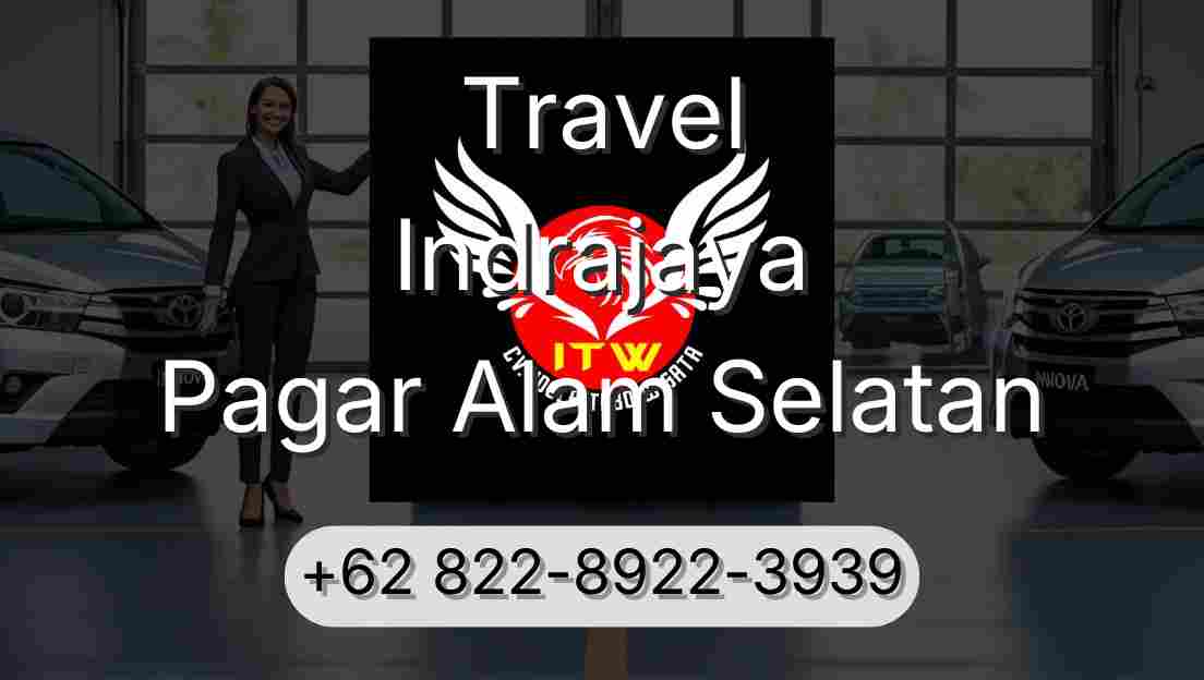 Travel Indrajaya Pagar Alam Selatan