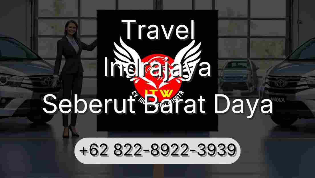 Travel Indrajaya Seberut Barat Daya