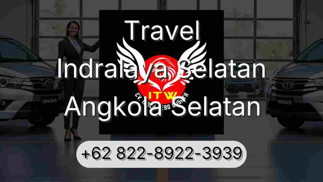 Travel Indralaya Selatan Angkola Selatan