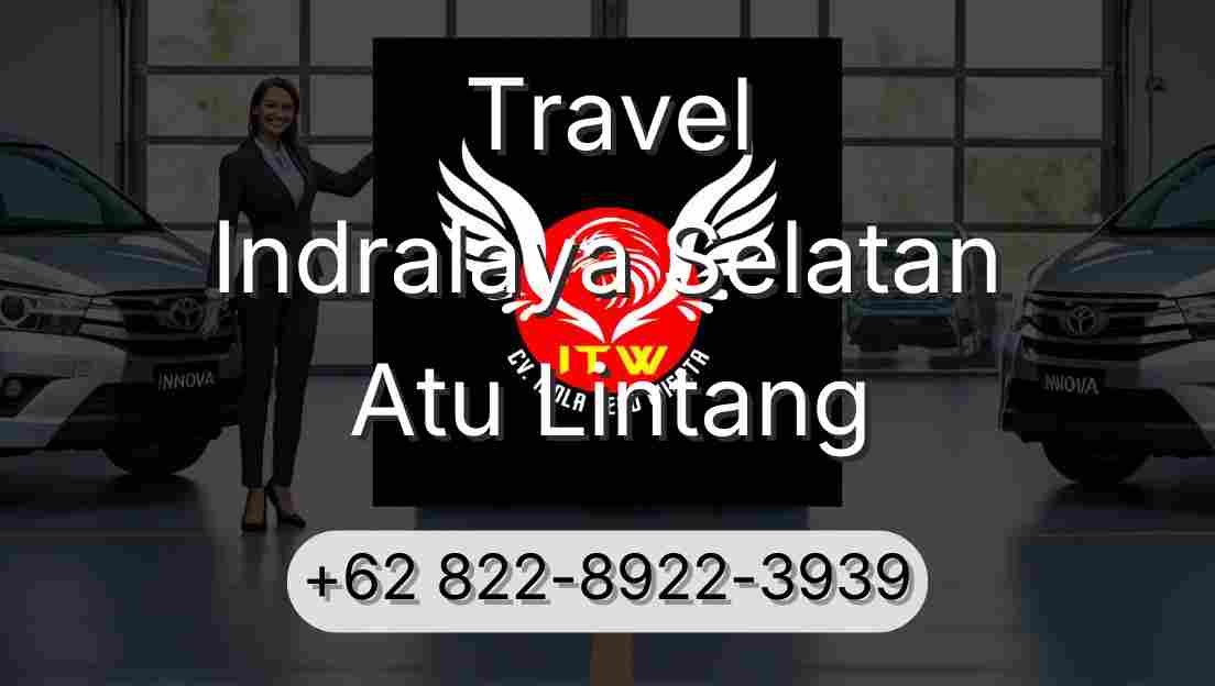 Travel Indralaya Selatan Atu Lintang