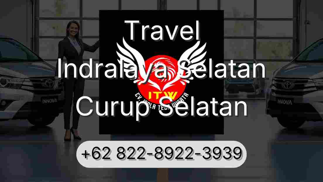 Travel Indralaya Selatan Curup Selatan