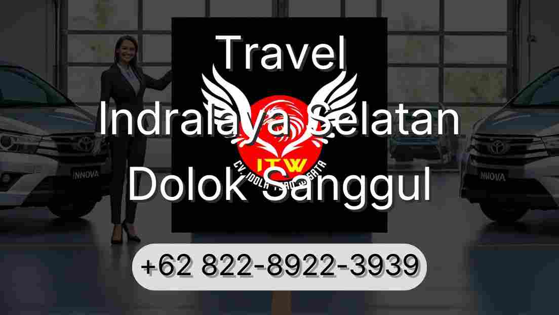 Travel Indralaya Selatan Dolok Sanggul