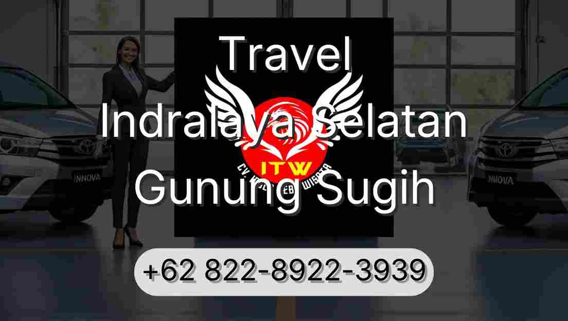 Travel Indralaya Selatan Gunung Sugih