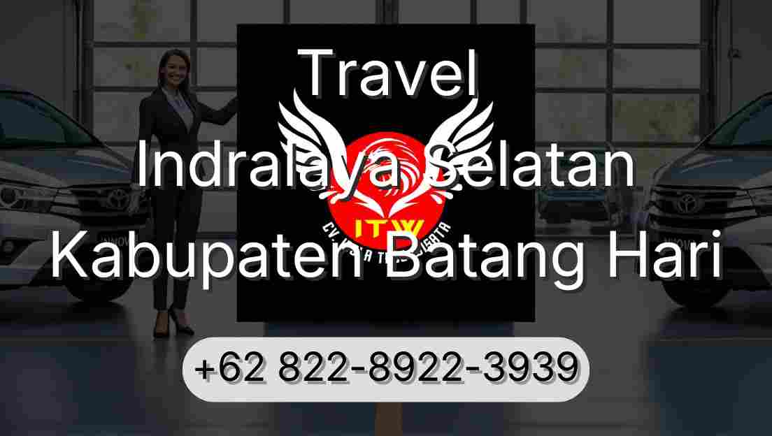 Travel Indralaya Selatan Kabupaten Batang Hari