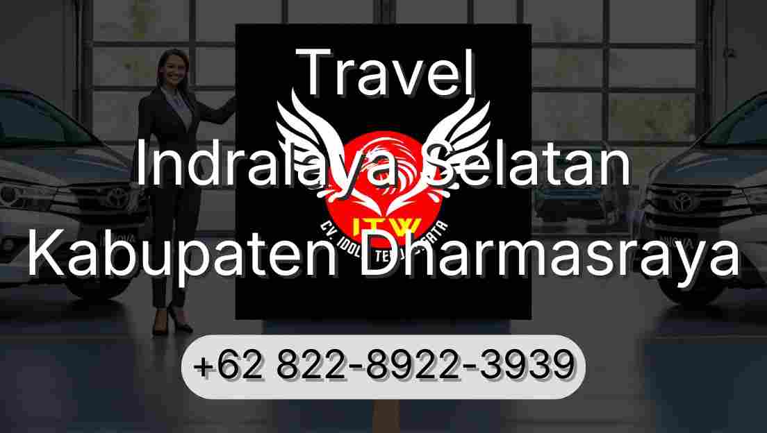 Travel Indralaya Selatan Kabupaten Dharmasraya