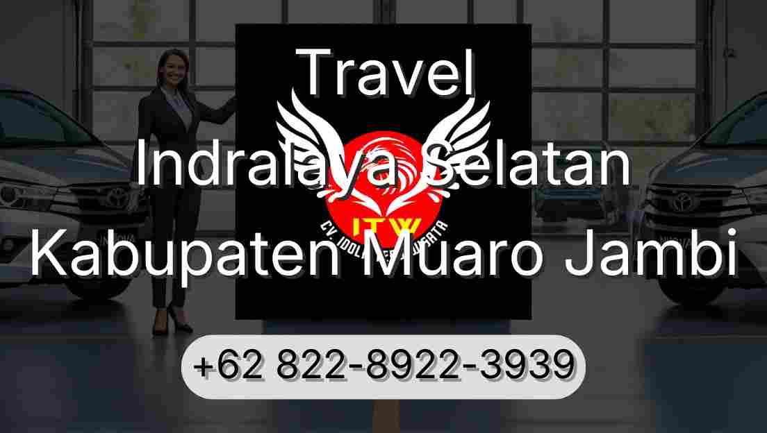 Travel Indralaya Selatan Kabupaten Muaro Jambi