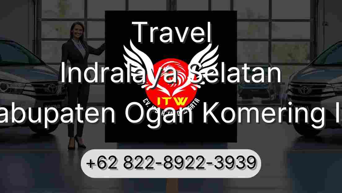 Travel Indralaya Selatan Kabupaten Ogan Komering Ilir