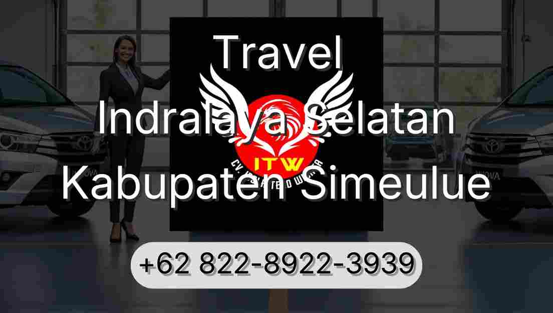 Travel Indralaya Selatan Kabupaten Simeulue