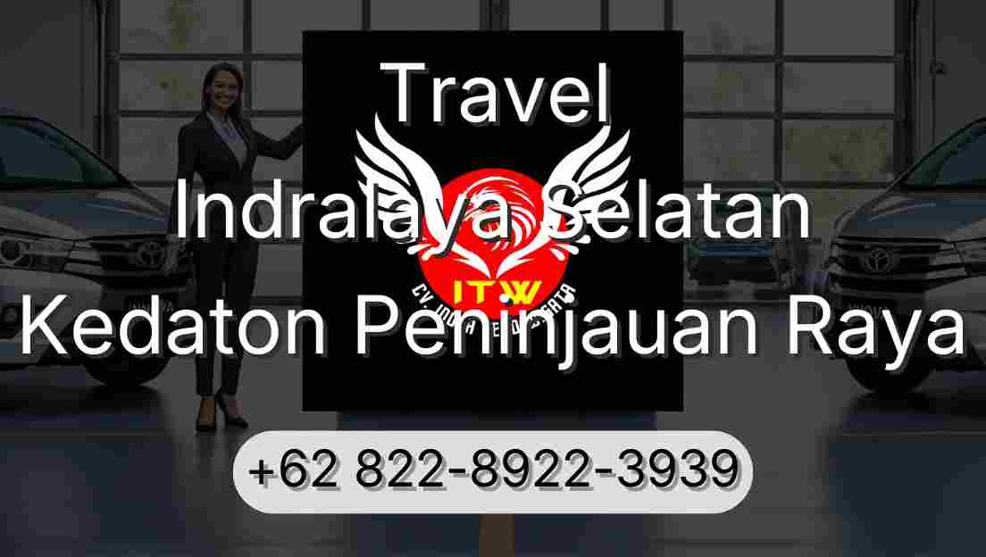 Travel Indralaya Selatan Kedaton Peninjauan Raya