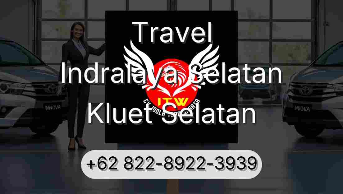 Travel Indralaya Selatan Kluet Selatan