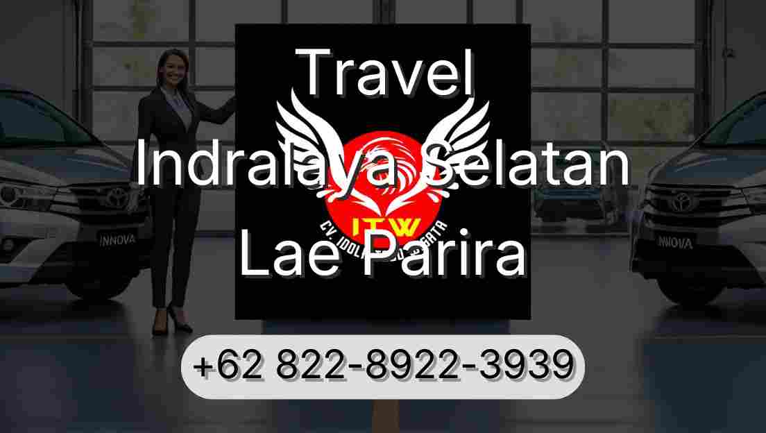 Travel Indralaya Selatan Lae Parira