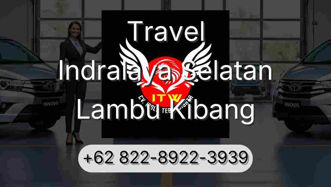 Travel Indralaya Selatan Lambu Kibang