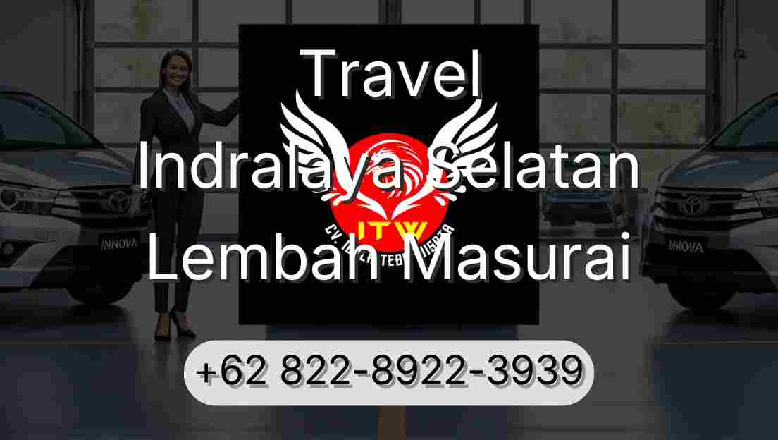 Travel Indralaya Selatan Lembah Masurai