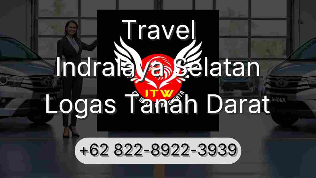 Travel Indralaya Selatan Logas Tanah Darat