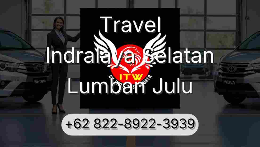 Travel Indralaya Selatan Lumban Julu