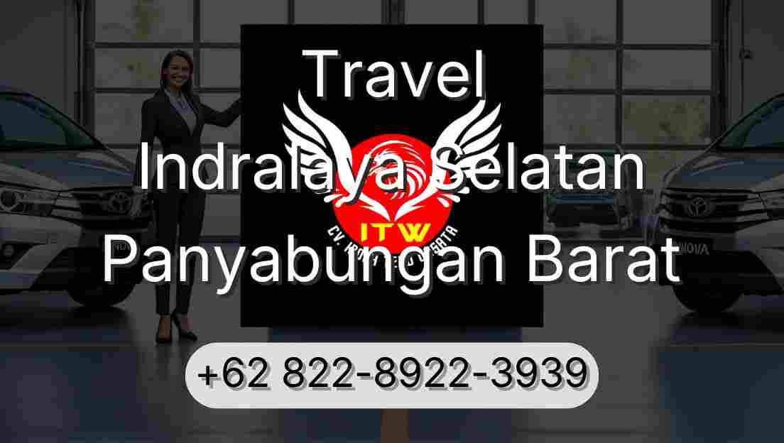 Travel Indralaya Selatan Panyabungan Barat