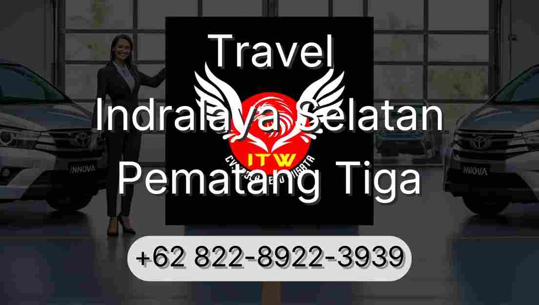 Travel Indralaya Selatan Pematang Tiga