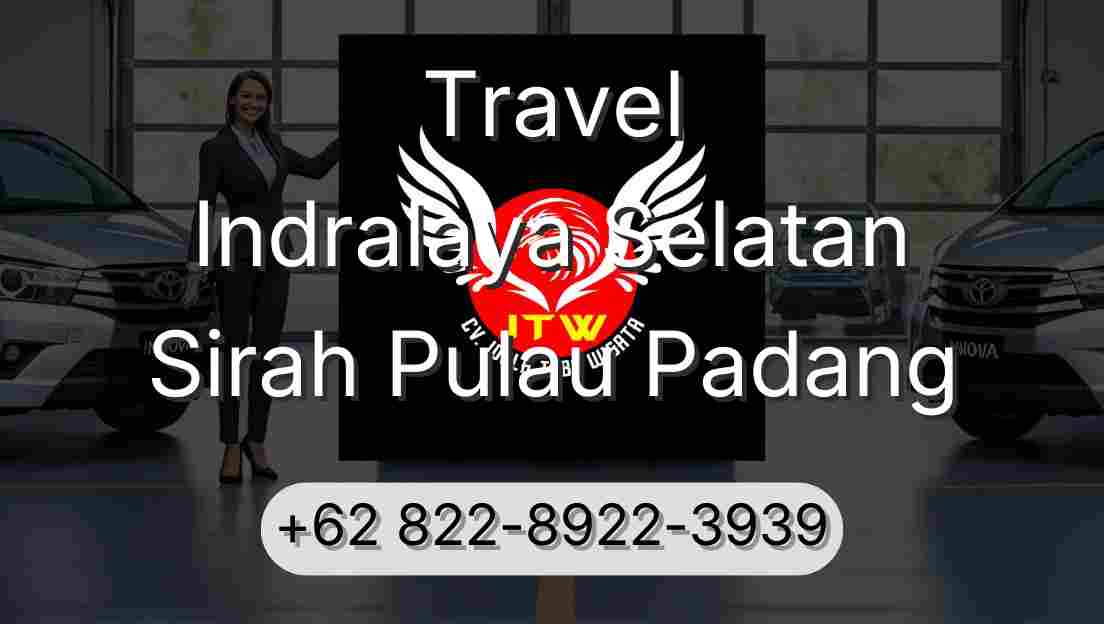 Travel Indralaya Selatan Sirah Pulau Padang
