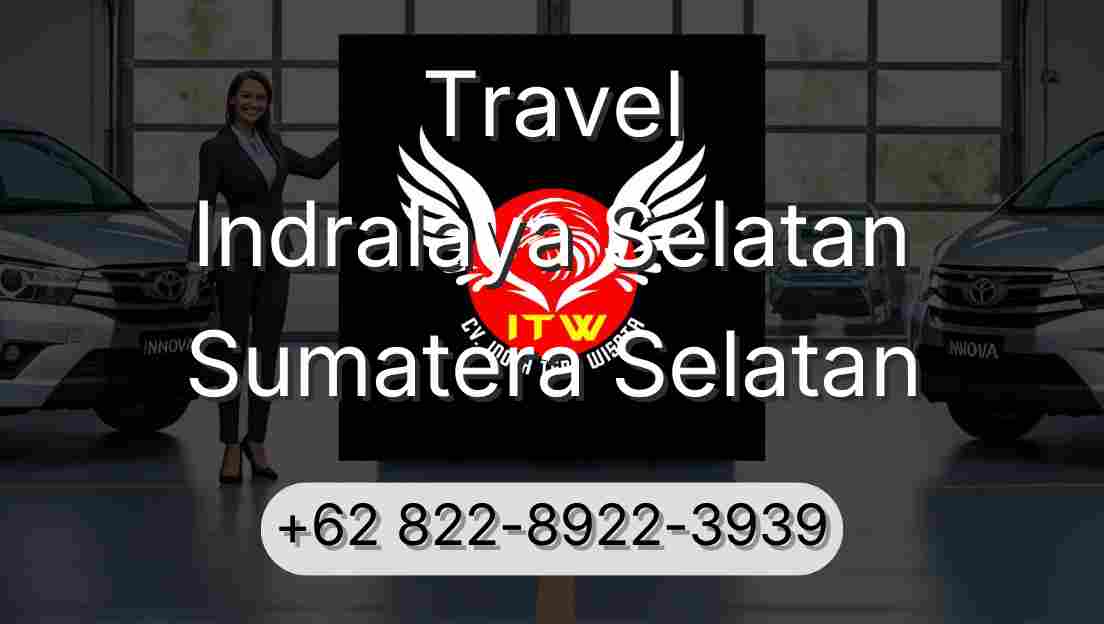 Travel Indralaya Selatan Sumatera Selatan