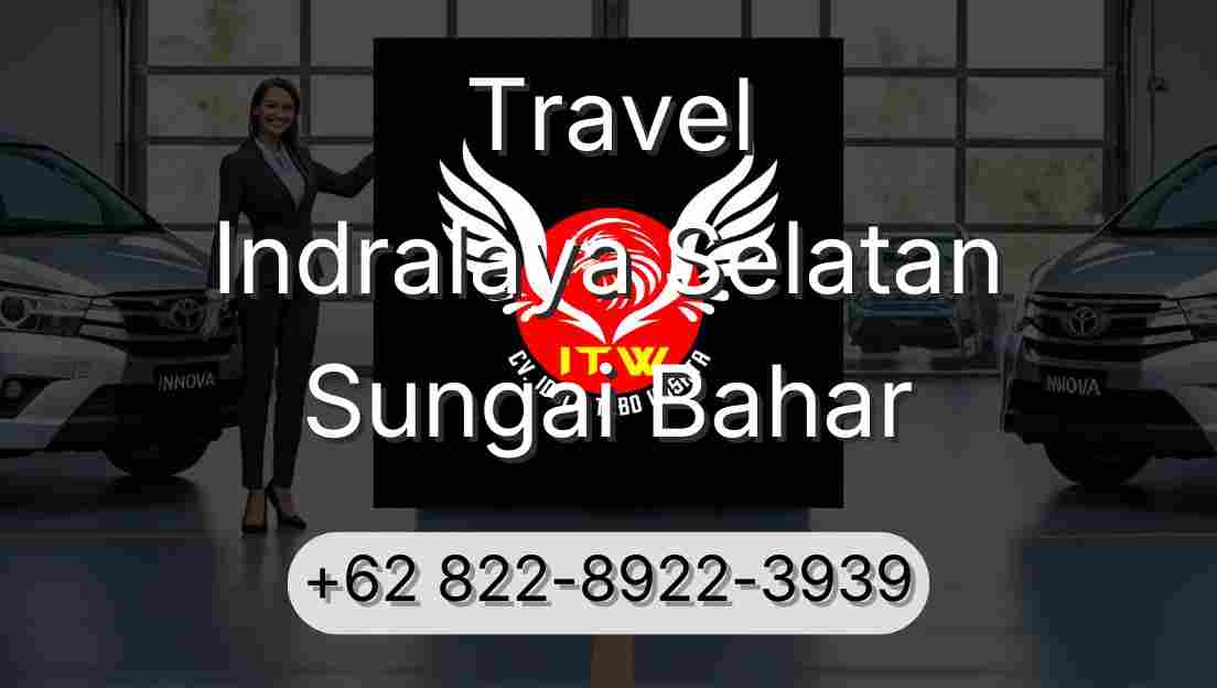 Travel Indralaya Selatan Sungai Bahar