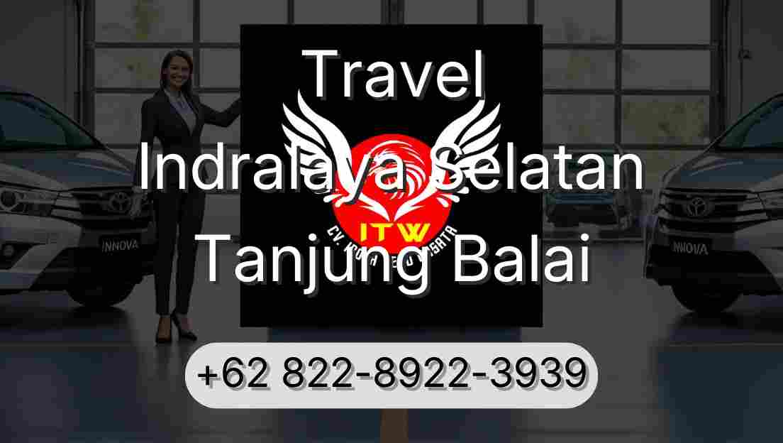 Travel Indralaya Selatan Tanjung Balai