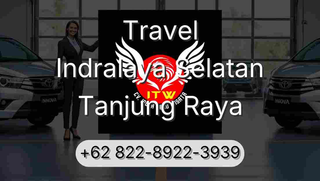 Travel Indralaya Selatan Tanjung Raya
