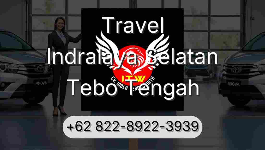 Travel Indralaya Selatan Tebo Tengah