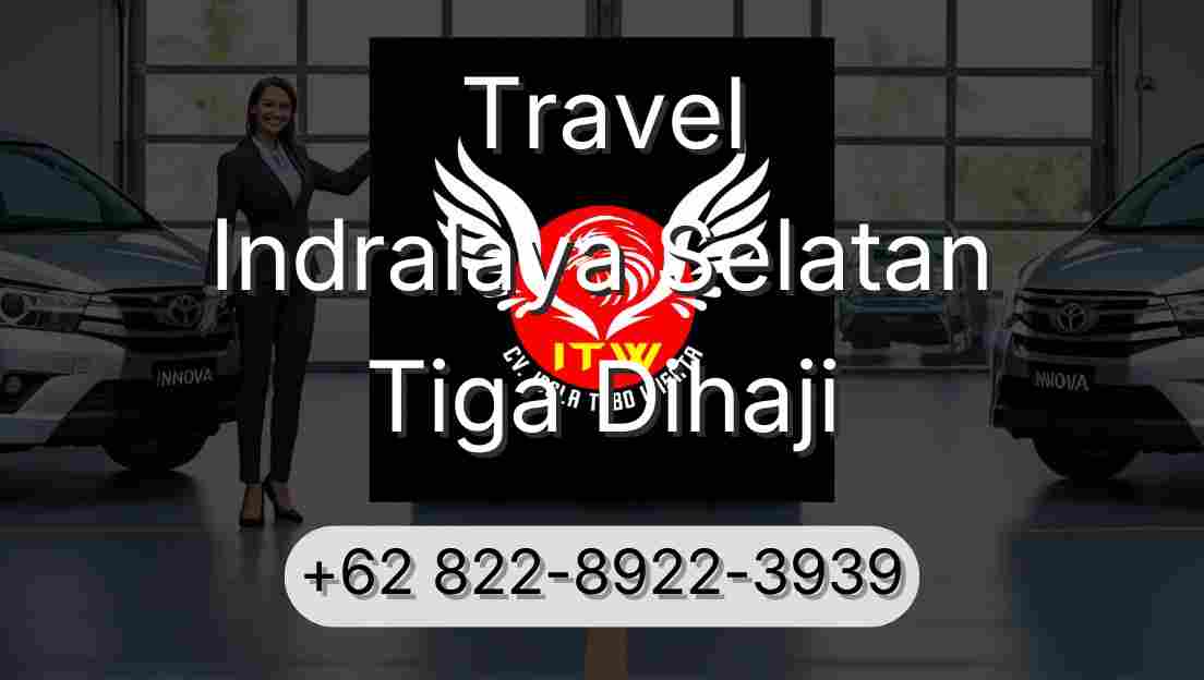 Travel Indralaya Selatan Tiga Dihaji