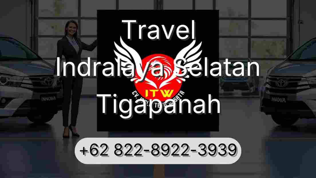 Travel Indralaya Selatan Tigapanah