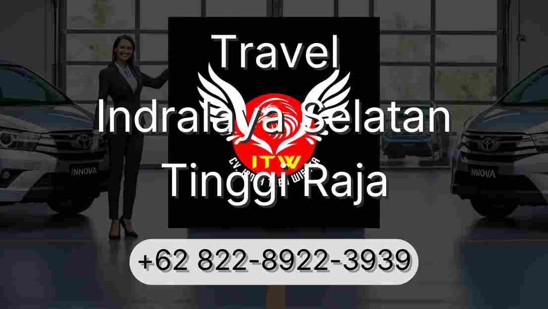 Travel Indralaya Selatan Tinggi Raja